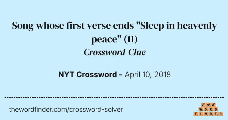 Song whose first verse ends "Sleep in heavenly peace" crossword clue image