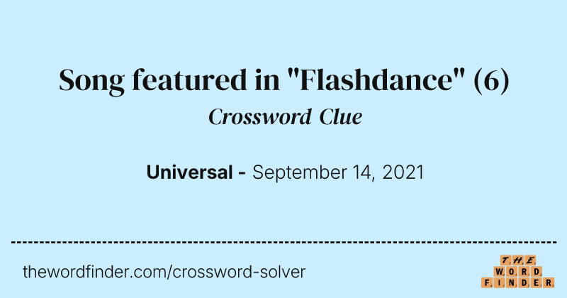 Song featured in "Flashdance" crossword clue image