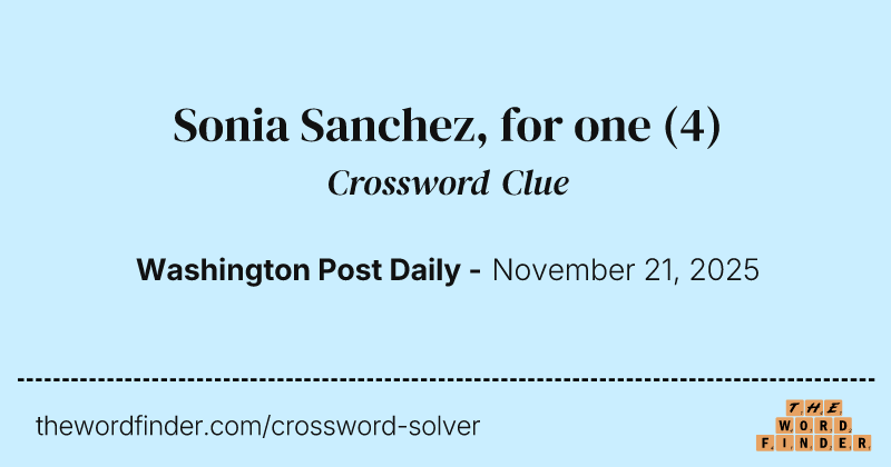 Sonia Sanchez, for one crossword clue image
