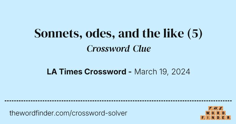 Sonnets, odes, and the like crossword clue image