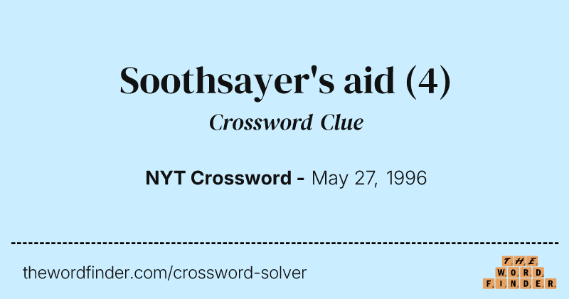 Soothsayer's aid crossword clue image