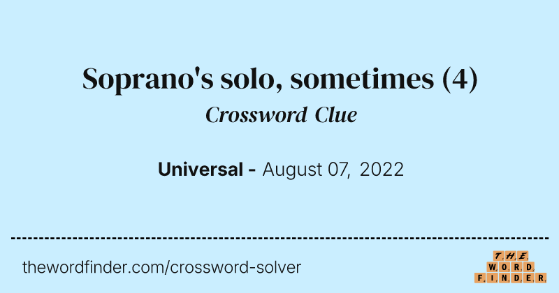 Soprano's solo, sometimes crossword clue image