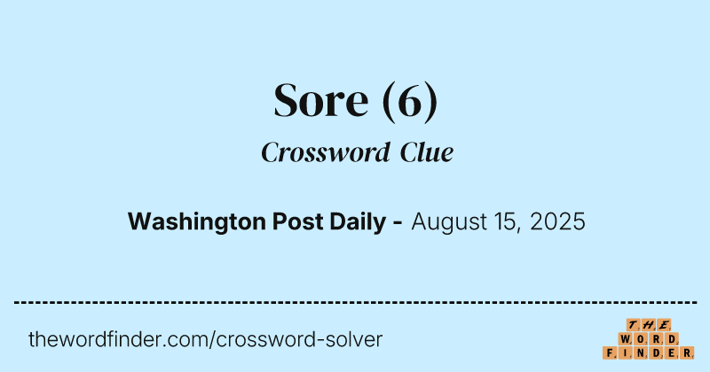 Sore crossword clue image
