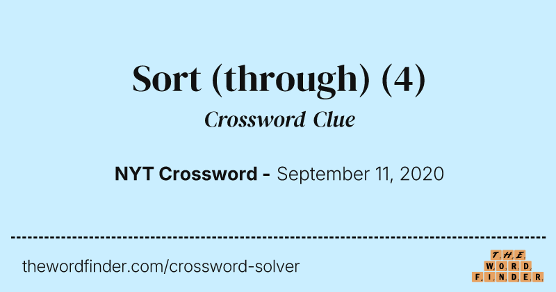 Sort (through) crossword clue image