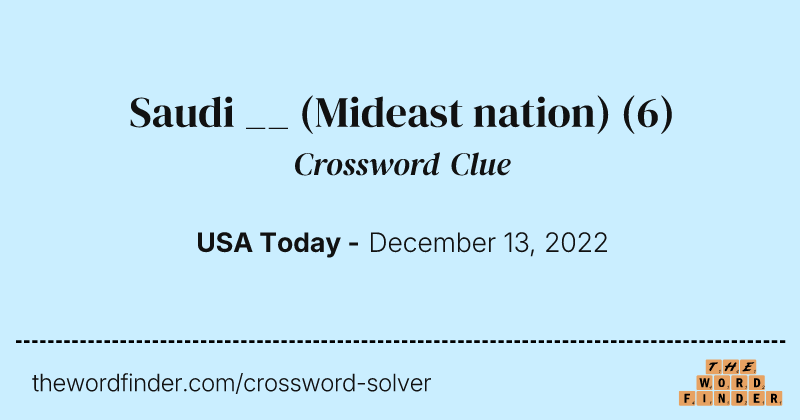 Saudi __ (Mideast nation) crossword clue image