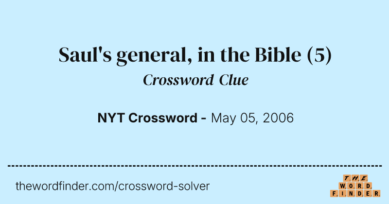 Saul's general, in the Bible crossword clue image