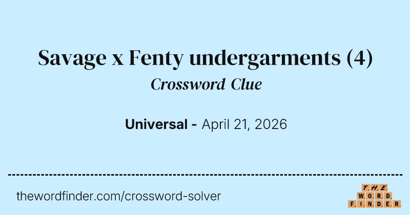 Savage x Fenty undergarments crossword clue image