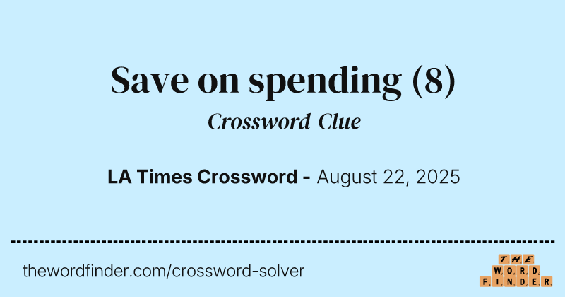 Save on spending crossword clue image
