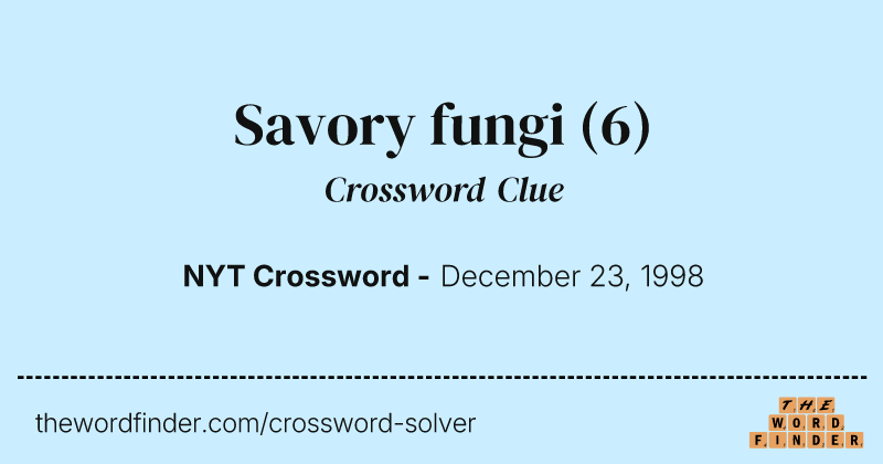 Savory fungi crossword clue image