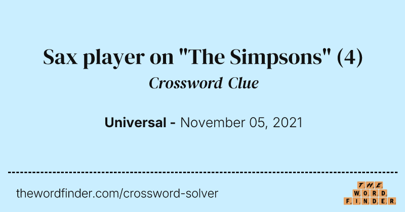 Sax player on "The Simpsons" crossword clue image