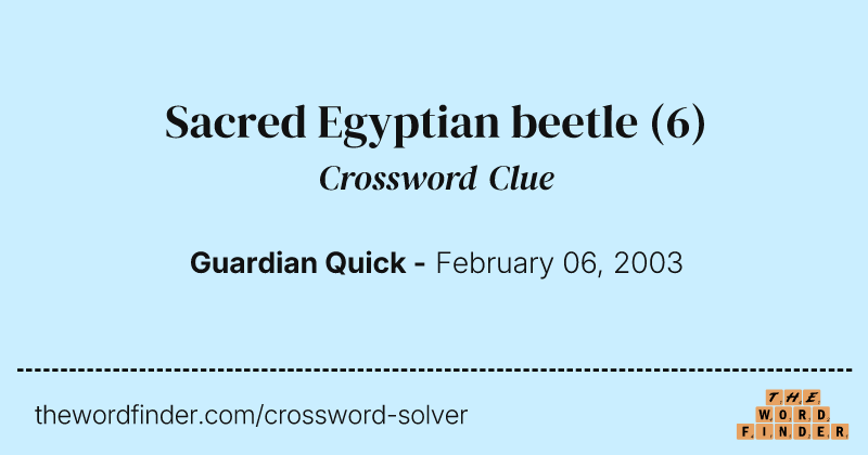 Sacred Egyptian beetle crossword clue image