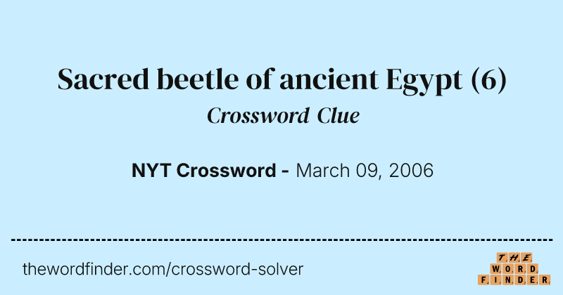 Sacred beetle of ancient Egypt crossword clue image