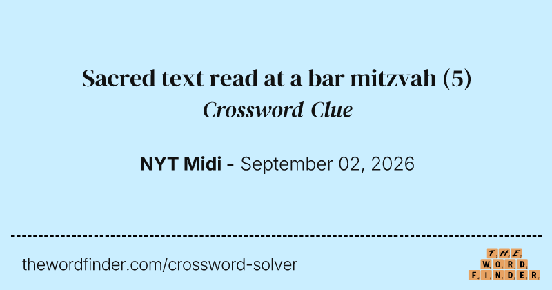 Sacred text read at a bar mitzvah crossword clue image