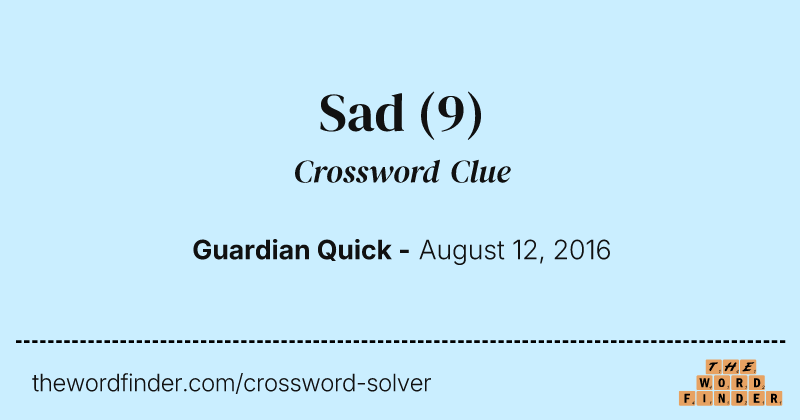 Sad crossword clue image