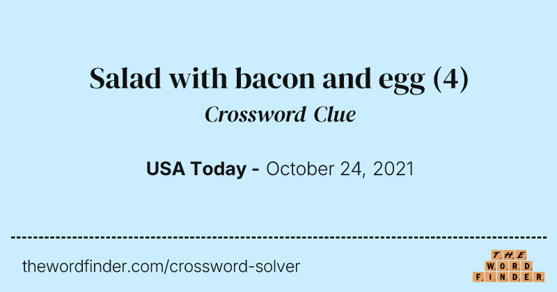 Salad with bacon and egg crossword clue image
