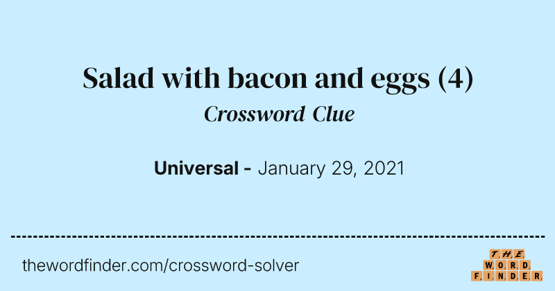 Salad with bacon and eggs crossword clue image