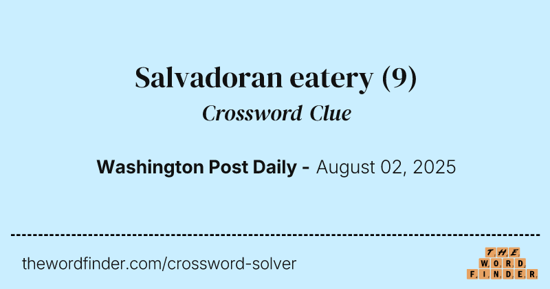 Salvadoran eatery crossword clue image