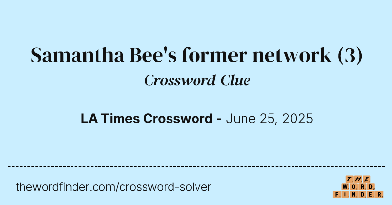 Samantha Bee's former network crossword clue image