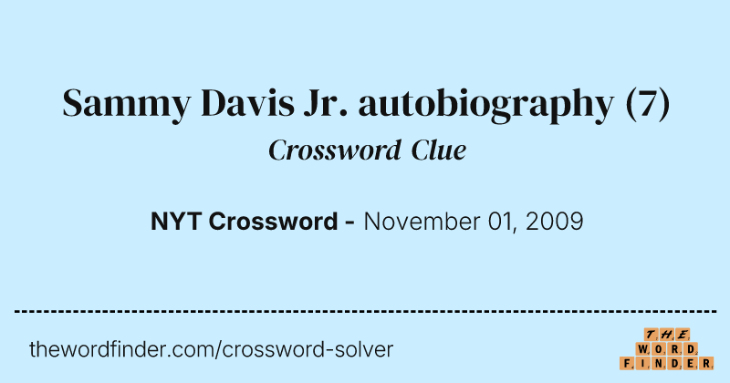 Sammy Davis Jr. autobiography crossword clue image