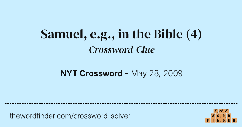 Samuel, e.g., in the Bible crossword clue image