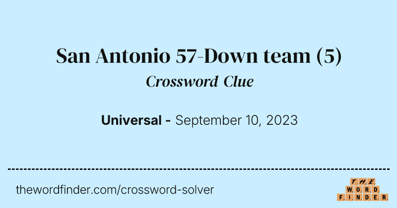 San Antonio 57-Down team crossword clue image
