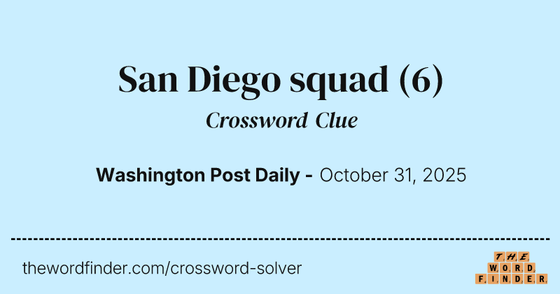 San Diego squad crossword clue image