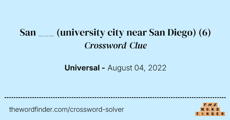 San ___ (university city near San Diego) crossword clue image