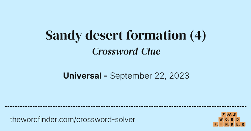 Sandy desert formation crossword clue image