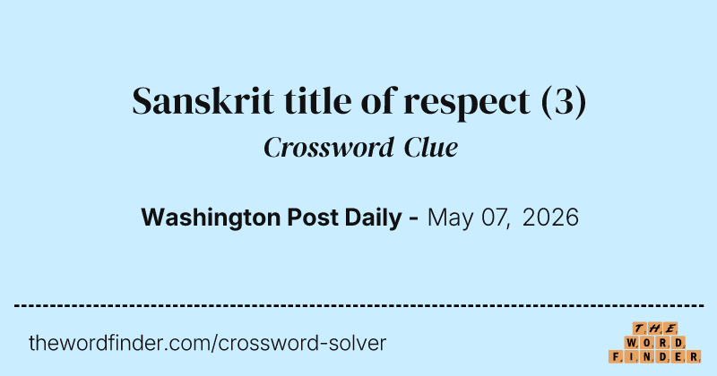 Sanskrit title of respect crossword clue image