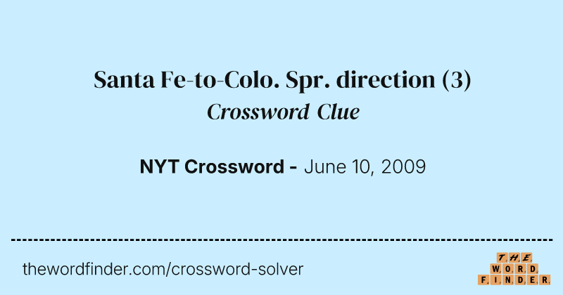 Santa Fe-to-Colo. Spr. direction crossword clue image