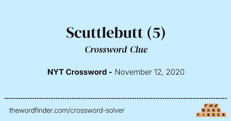 Scuttlebutt crossword clue image