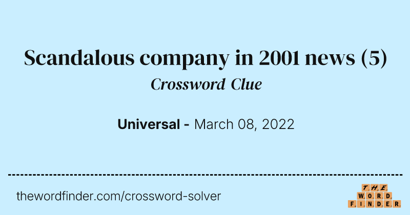 Scandalous company in 2001 news crossword clue image