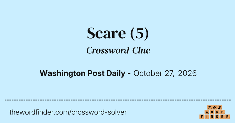 Scare crossword clue image