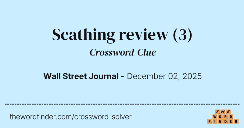 Scathing review crossword clue image