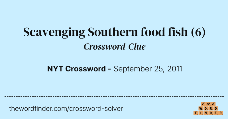 Scavenging Southern food fish crossword clue image