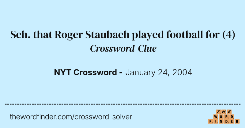 Sch. that Roger Staubach played football for crossword clue image