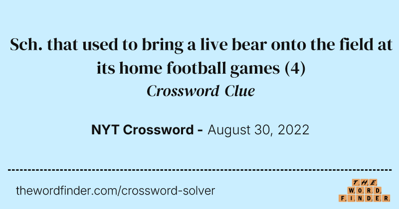Sch. that used to bring a live bear onto the field at its home football games crossword clue image