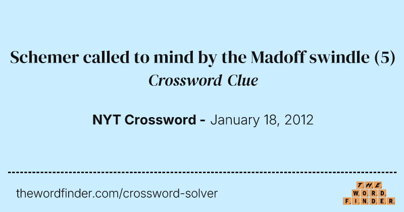 Schemer called to mind by the Madoff swindle crossword clue image