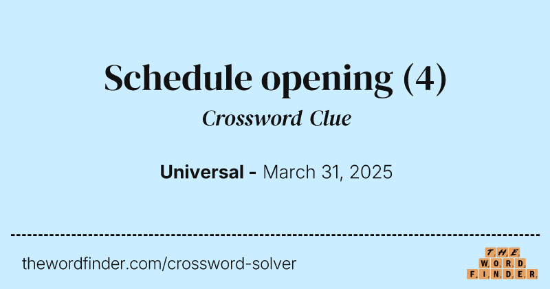 Schedule opening crossword clue image