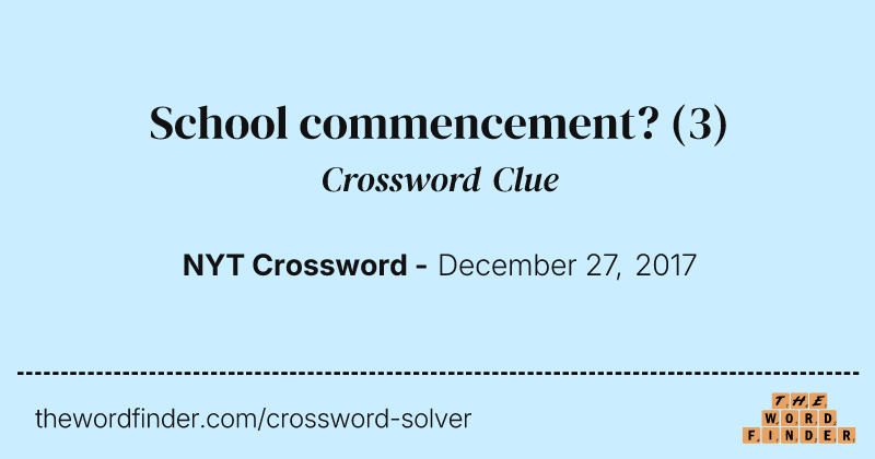 School commencement? crossword clue image