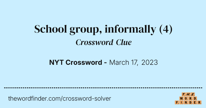 School group, informally crossword clue image