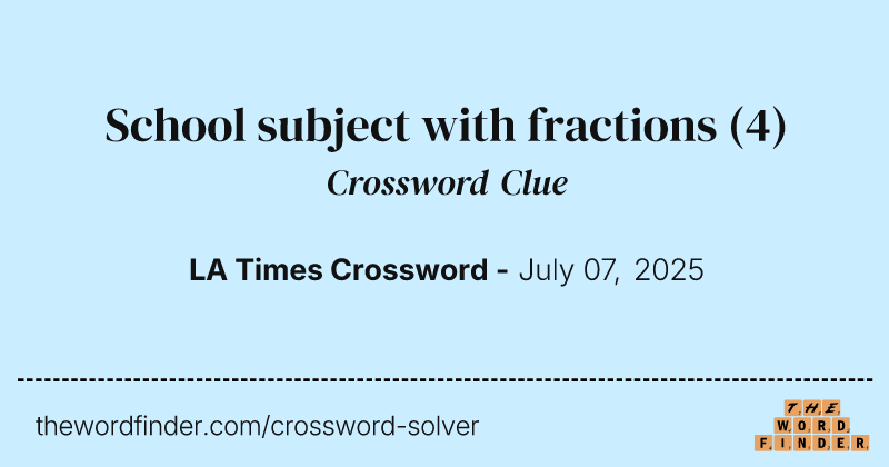 School subject with fractions crossword clue image