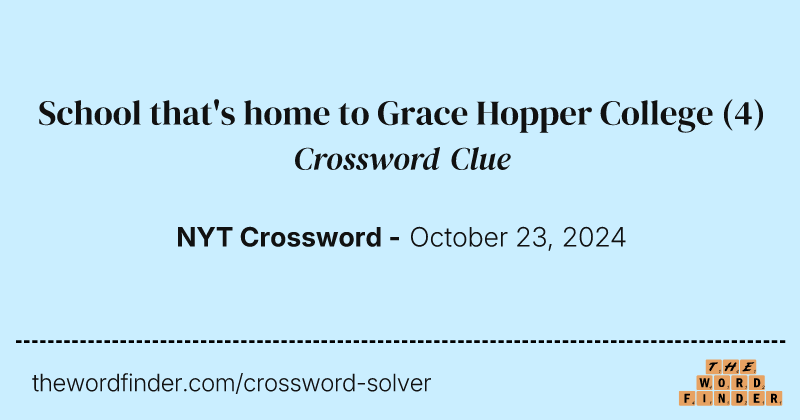 School that's home to Grace Hopper College crossword clue image