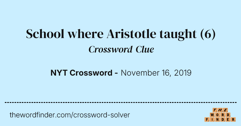School where Aristotle taught crossword clue image