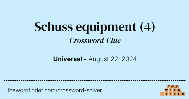 Schuss equipment crossword clue image