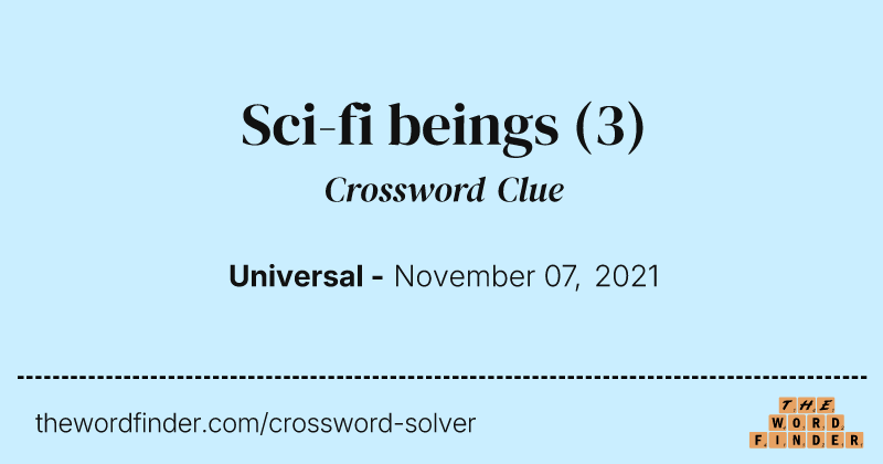 Sci-fi beings crossword clue image
