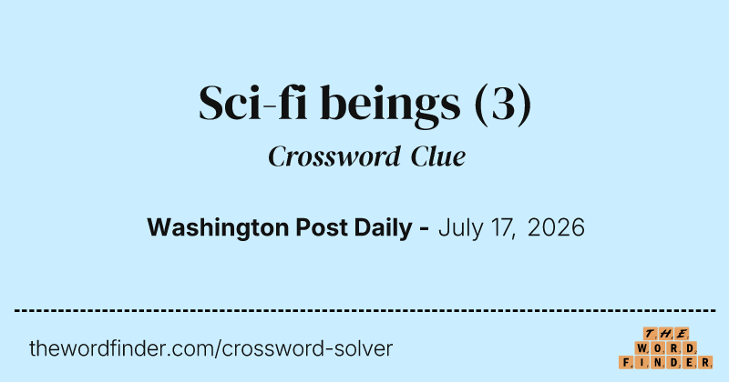 Sci-fi beings crossword clue image