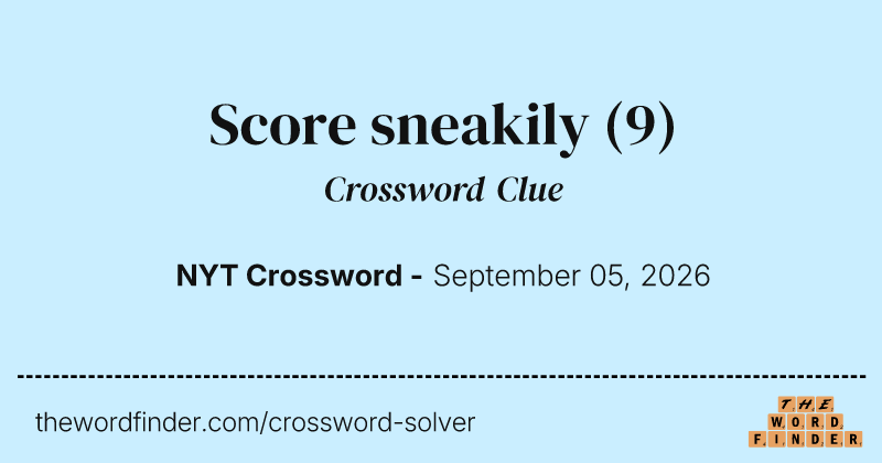 Score sneakily crossword clue image