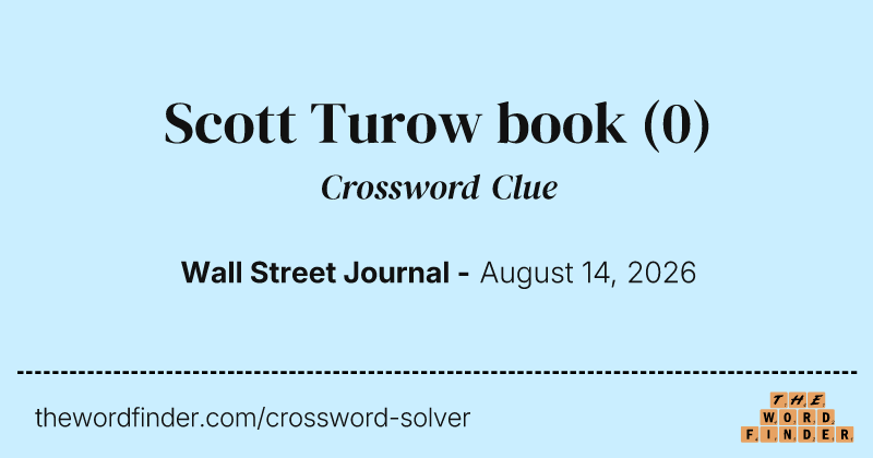 Scott Turow book crossword clue image
