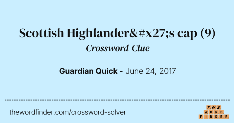Scottish Highlander's cap crossword clue image